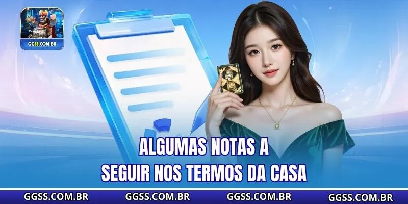 Algumas notas a seguir nos termos da casa