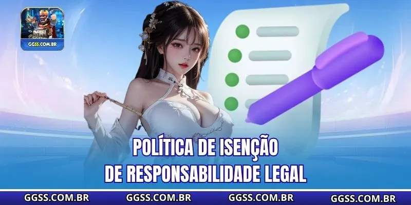Política de Isenção de Responsabilidade legal